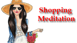Shopping Meditation